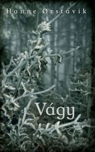 Title: Vágy, Author: Hanne Orstavik