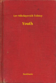 Title: Youth, Author: Leo Tolstoy