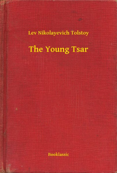 The Young Tsar