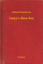 Fancy's Show-box