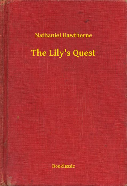 The Lily's Quest