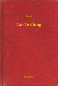 Title: Tao Te Ching, Author: Laozi