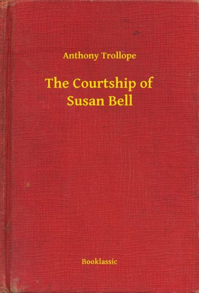 The Courtship of Susan Bell