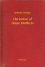 The House of Heine Brothers