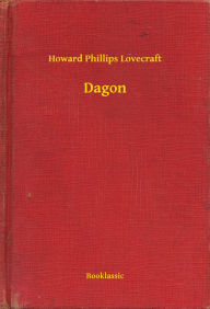 Title: Dagon, Author: H. P. Lovecraft