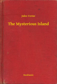Title: The Mysterious Island, Author: Jules Jules