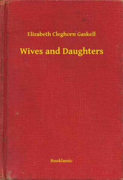 Wives and Daughters