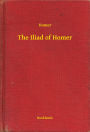 The Iliad of Homer