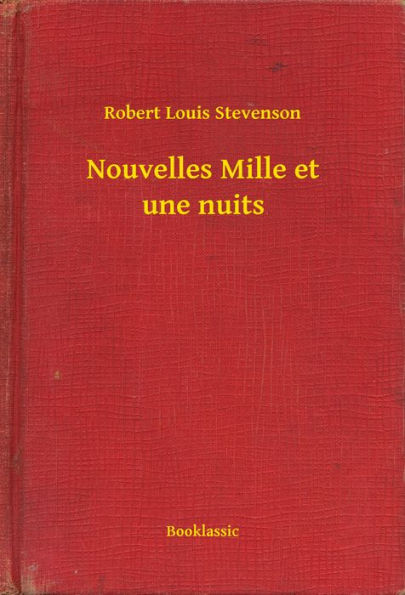 Nouvelles Mille et une nuits