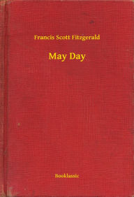 Title: May Day, Author: Francis Scott Fitzgerald