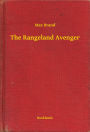 The Rangeland Avenger