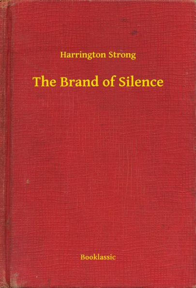 The Brand of Silence