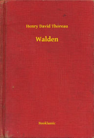 Title: Walden, Author: Henry David Thoreau