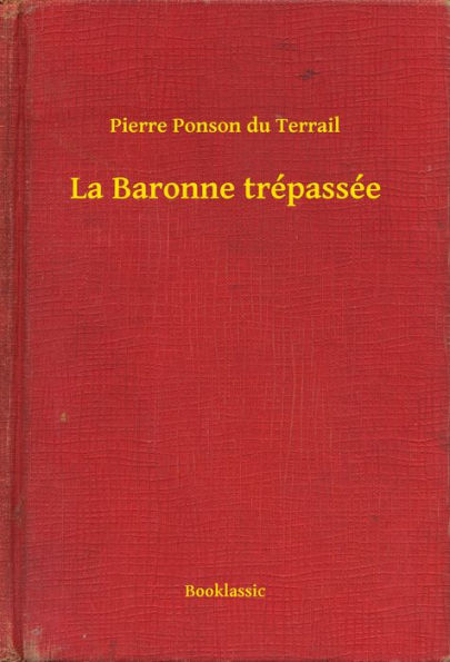 La Baronne trépassée