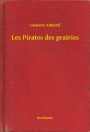 Les Pirates des prairies