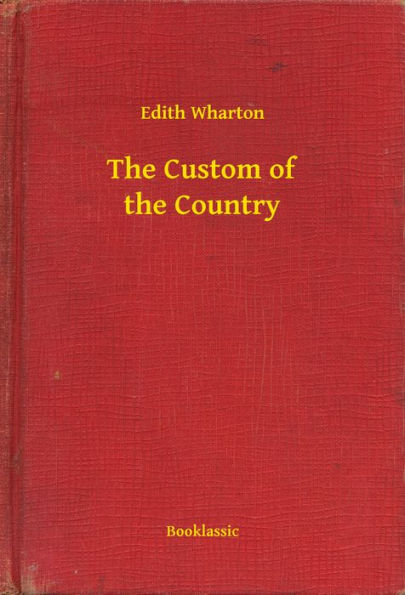 The Custom of the Country