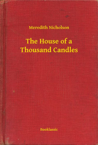 The House of a Thousand Candles