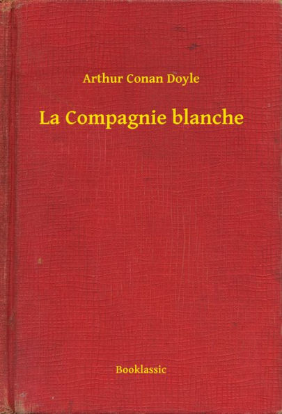 La Compagnie blanche