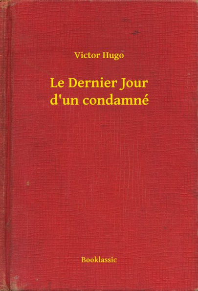 Le Dernier Jour d'un condamné