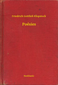 Title: Poésies, Author: Friedrich Gottlieb Klopstock