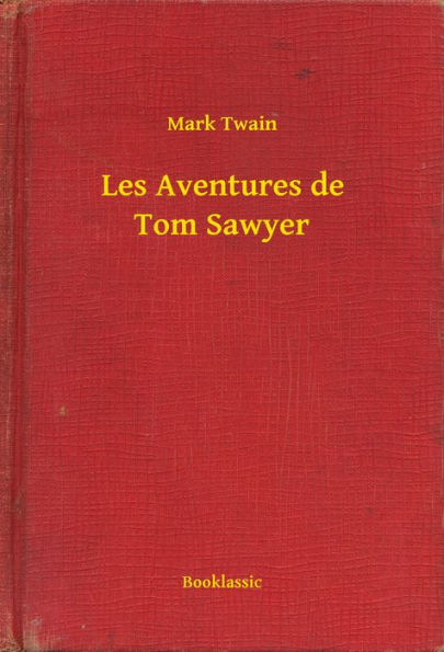 Les Aventures de Tom Sawyer