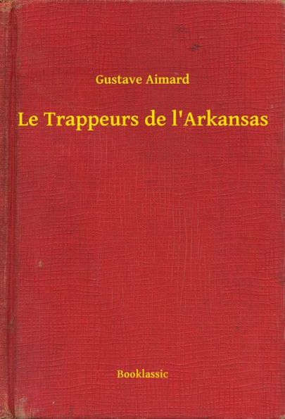 Le Trappeurs de l'Arkansas