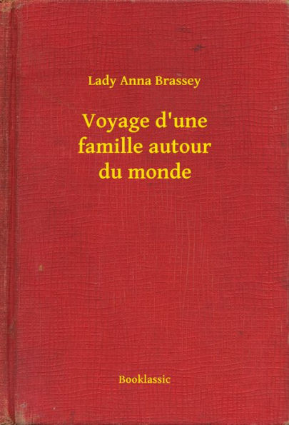 Voyage d'une famille autour du monde