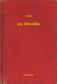 Title: Les Héroides, Author: Ovide