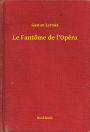 Le Fantôme de l'Opéra