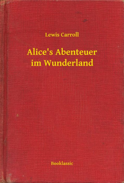 Alice's Abenteuer im Wunderland