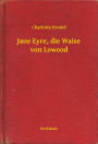 Jane Eyre, die Waise von Lowood