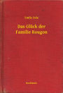 Das Glück der Familie Rougon