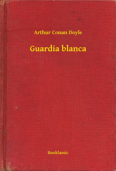 Guardia blanca