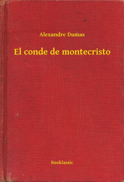 El conde de montecristo