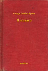 Title: Il corsaro, Author: George Gordon Byron