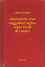 Osservazioni d'un viaggiatore inglese sopra l'isola di Corsica