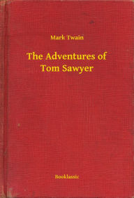 Title: The Adventures of Tom Sawyer, Author: Mark Twain