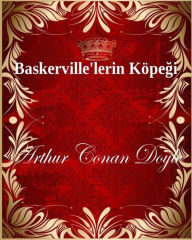 Title: Baskerville'lerin Köpegi, Author: Arthur Conan Doyle