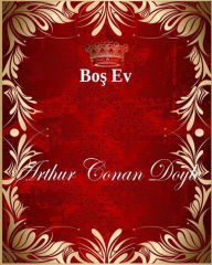 Title: Bos Ev, Author: Arthur Conan Doyle