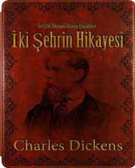 Title: İki Sehrin Hikayesi, Author: Charles Dickens