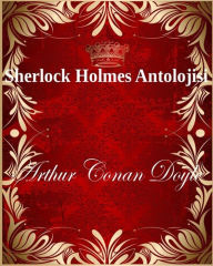 Title: Sherlock Holmes Antolojisi, Author: Arthur Conan Doyle