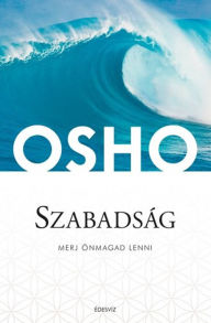 Title: Szabadság, Author: OSHO