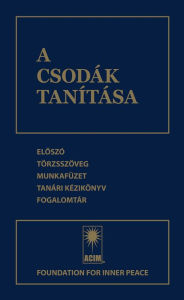 Title: A csodák tanítása, Author: 