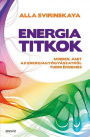 Energiatitkok