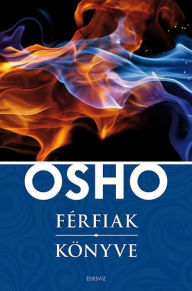 Title: Férfiak könyve, Author: OSHO