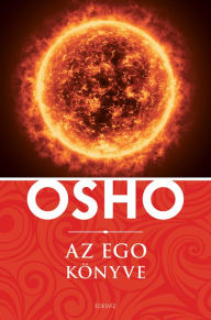 Title: Az ego könyve, Author: OSHO