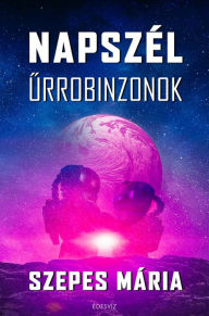 Title: Napszél, Author: Szepes Mária