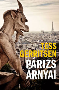 Title: Párizs árnyai, Author: Tess Gerritsen