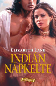 Title: Indián napkelte, Author: Elizabeth Lane