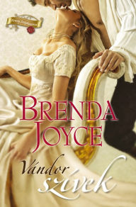 Title: Vándor szívek, Author: Brenda Joyce